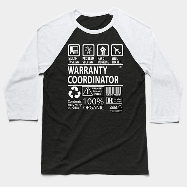 Warranty Coordinator T Shirt - MultiTasking Certified Job Gift Item Tee Baseball T-Shirt by Aquastal